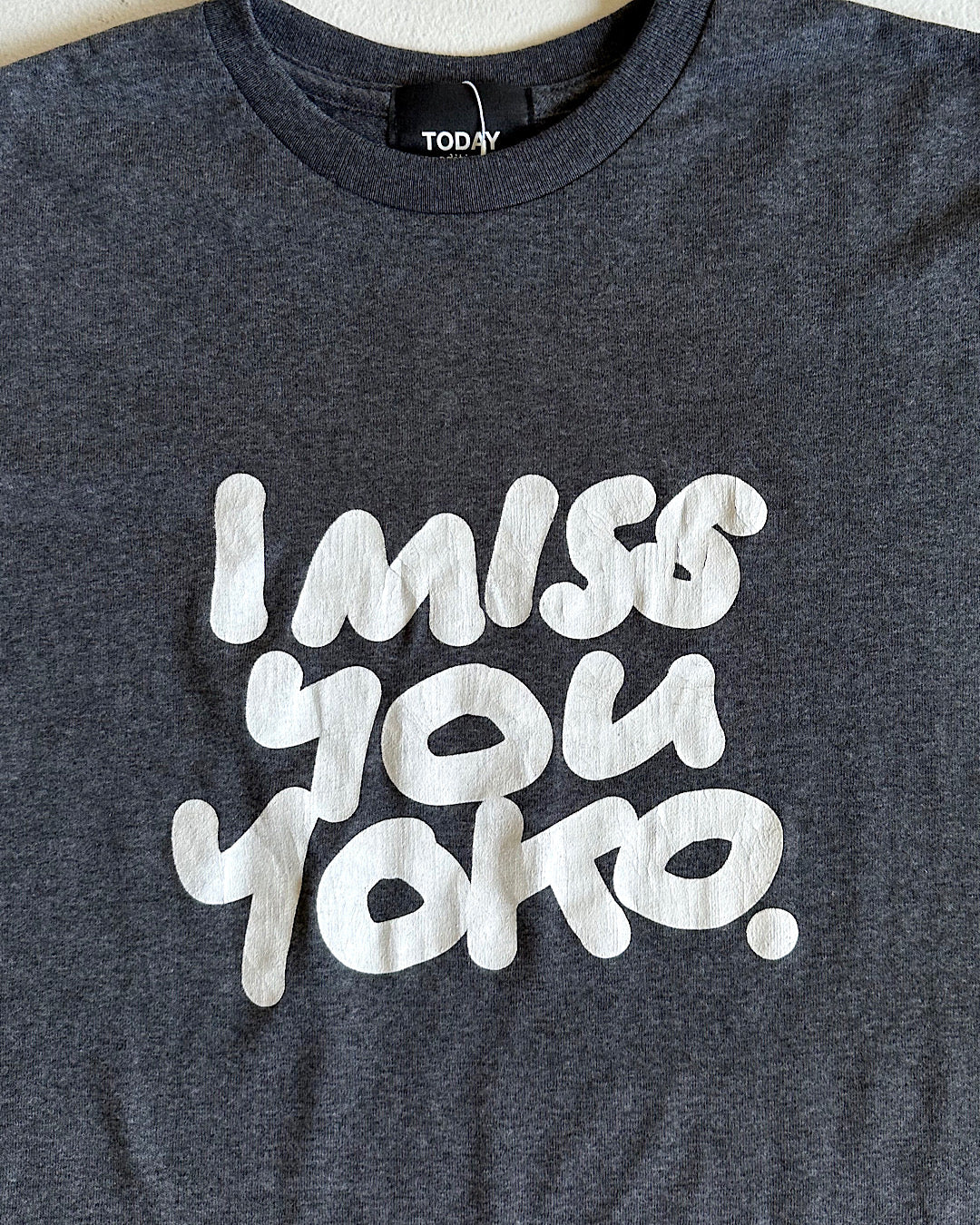 TODAY edition / I miss you yoko SS Tee - CHARCOAL
