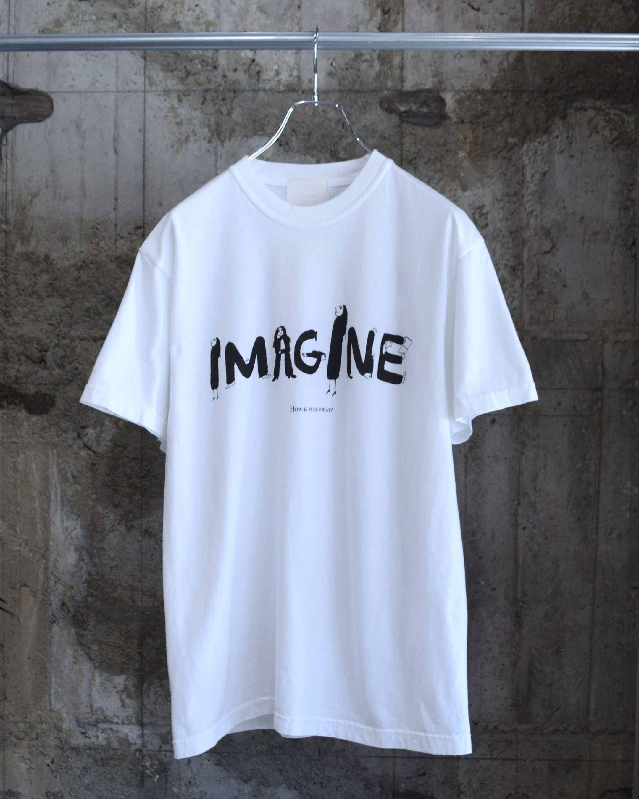 TODAY edition / "IMAGINE" SS Tee - WHITE